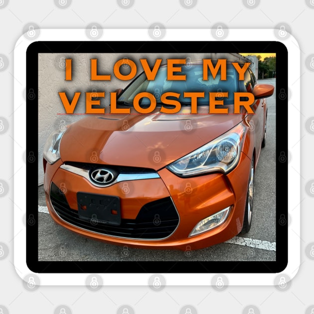 I Love My Hyundai Veloster Sticker by ZerO POint GiaNt